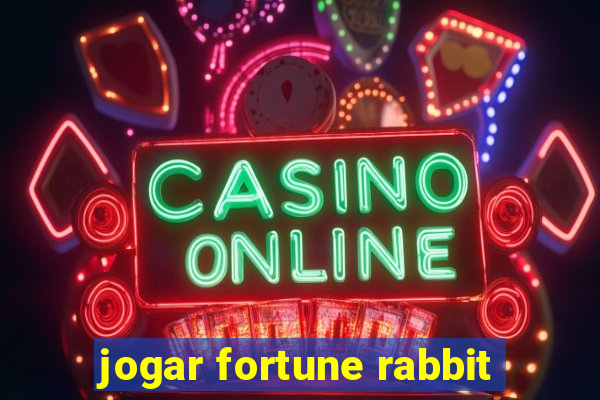 jogar fortune rabbit